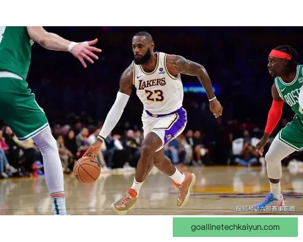 詹姆斯传中能力持续提升，成为球队进攻新的利器